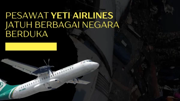 Pesawat Yeti Airlines Jatuh Berbagai Negara Berduka