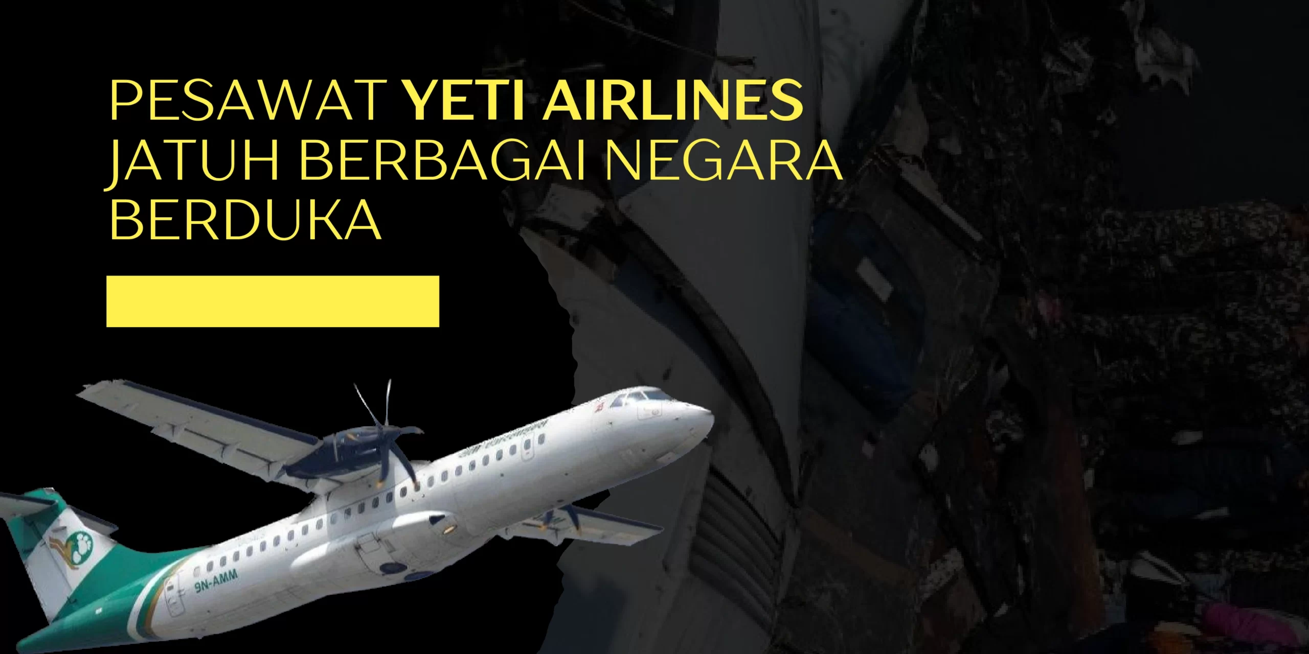 Pesawat Yeti Airlines Jatuh Berbagai Negara Berduka